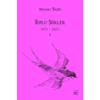 Toplu Şiirler - 1975-2025 - I