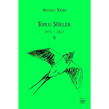 Toplu Şiirler - 1975-2025 - II