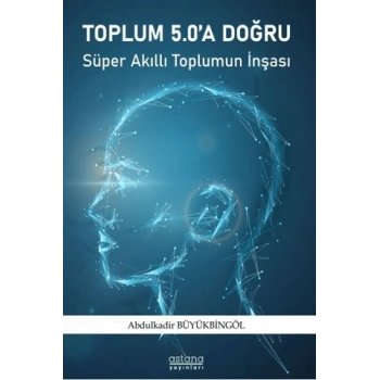 Toplum 5.0a Doğru