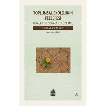 Toplumsal Ekolojinin Felsefesi