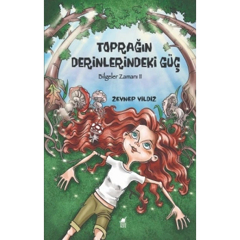Toprağın Derinlerindeki Güç