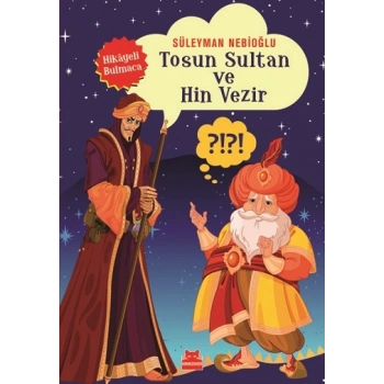 Tosun Sultan ve Hin Vezir