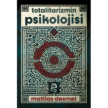 Totalitarizmin Psikolojisi