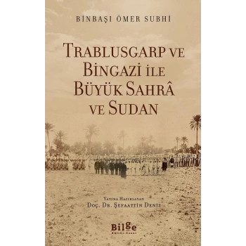 Trablusgarp Ve Bingazi İle  Büyük Sahra Ve Sudan