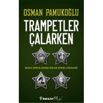 Trampetler Çalarken