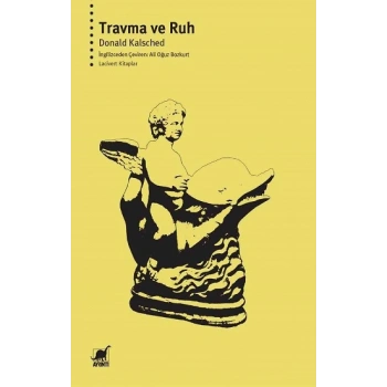 Travma ve Ruh