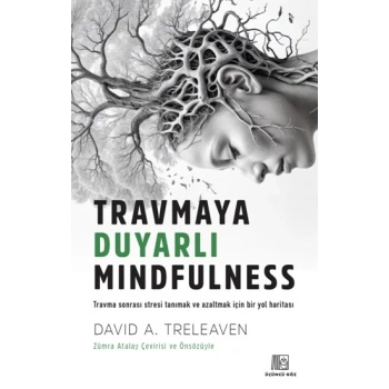 Travmaya Duyarlı Mindfulness