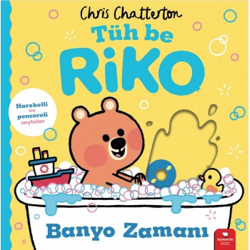 Tüh Be Riko - Banyo Zamanı