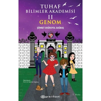 Tuhaf Bilimler Akademisi II Genom