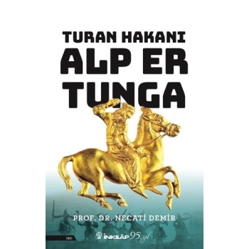 Turan Hakanı Alp Er Tunga