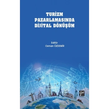 Turizm Pazarlamasında Dijital Dönüşüm
