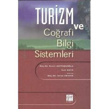 Turizm ve Coğrafi Bilgi Sistemleri