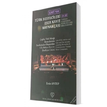 Türk Bestecileri Eser Kayıt Kaynakçası