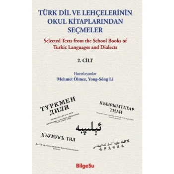 Türk Dil Ve Lehçelerinin Okul Kitaplarından Seçmeler  (2. Cilt)