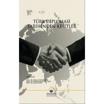 Türk Diplomasi Tarihinden Kesitler