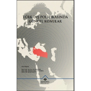 Türk Dış Politikasında Güncel Konular