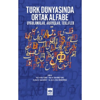 Türk Dünyasında Ortak Alfabe