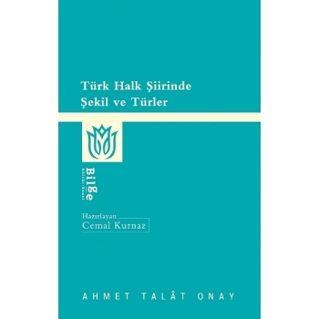 Türk Halk Şiirinde Şekil ve Türler