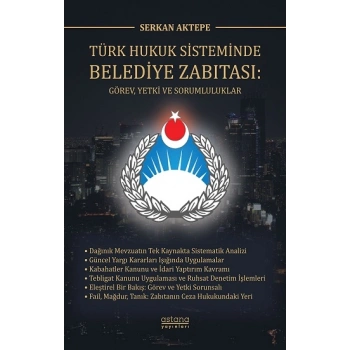 Türk Hukuk Sisteminde Belediye Zabıtası