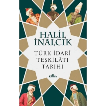 Türk İdari Teşkilatı Tarihi
