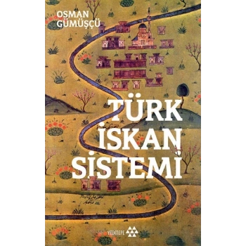 Türk İskan Sistemi
