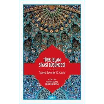 Türk İslam Siyasi Düşüncesi