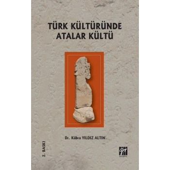 Türk Kültüründe Atalar Kültü