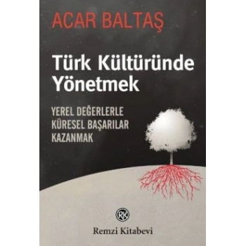 Türk Kültüründe Yönetmek