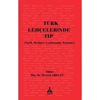 Türk Lehçelerinde Tıp Üzerine