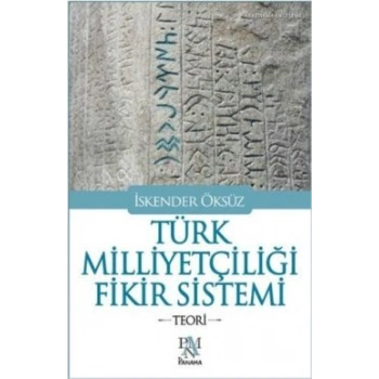 Türk Milliyetçiliği Fikir Sistemi