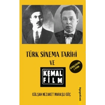 Türk Sinema Tarihi ve Kemal Film