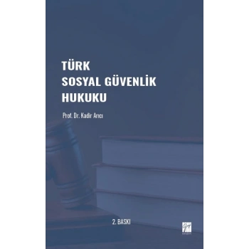 Türk Sosyal Güvenlik Hukuku