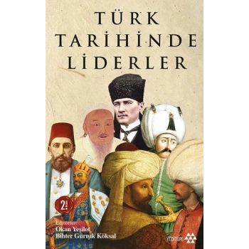 Türk Tarihinde Liderler