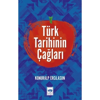 Türk Tarihinin Çağları