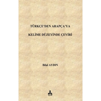Türkçeden Arapçaya Kelime Düzeyinde Çeviri