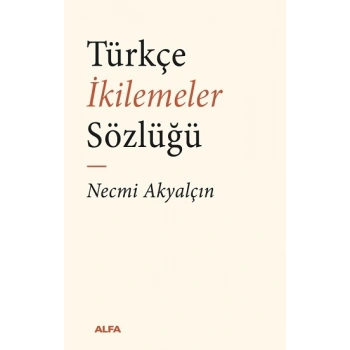 Türkçe İkilemeler  Sözlüğü