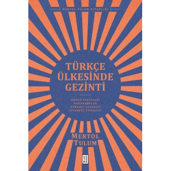 Türkçe Ülkesinde Gezinti