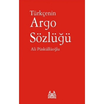 Türkçenin Argo Sözlüğü