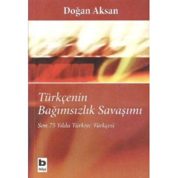 Türkçenin Bağımsızlık Savaşımı