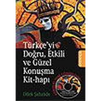 Türkçe’yi Doğru, Etkili ve Güzel Konuşma Kit-Hapı