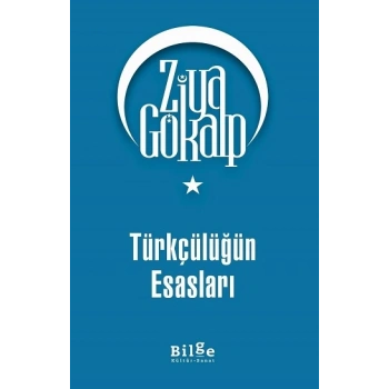 Türkçülüğün Esasları