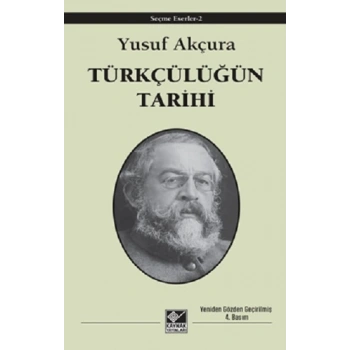 Türkçülüğün Tarihi