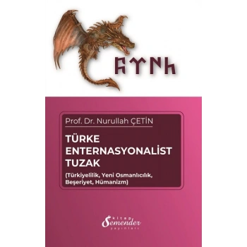 Türke Enternasyonalist Tuzak