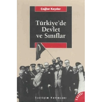 Türkiyede Devlet ve Sınıflar