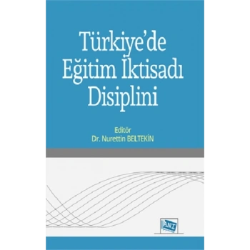 Türkiyede Eğitim İktisadı Disiplini