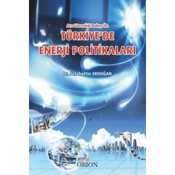 Türkiyede Enerji Politikaları