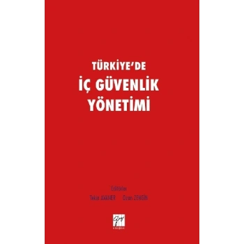 Türkiyede İç Güvenlik Yönetimi