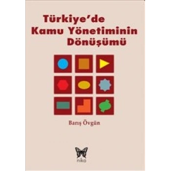 Türkiyede Kamu Yönetiminin Dönüşümü