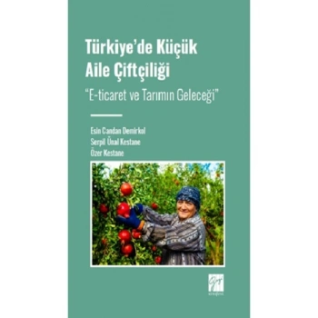 Türkiye de Küçük Aile Çiftçiliği