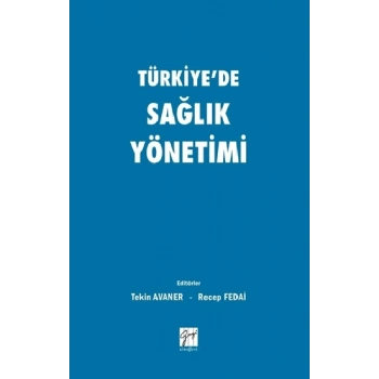 Türkiyede Sağlık Yönetimi